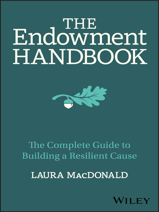 Title details for The Endowment Handbook by Laura MacDonald - Available